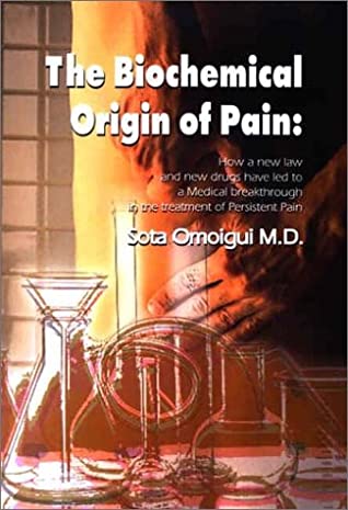 The Biochemical Origin of Pain